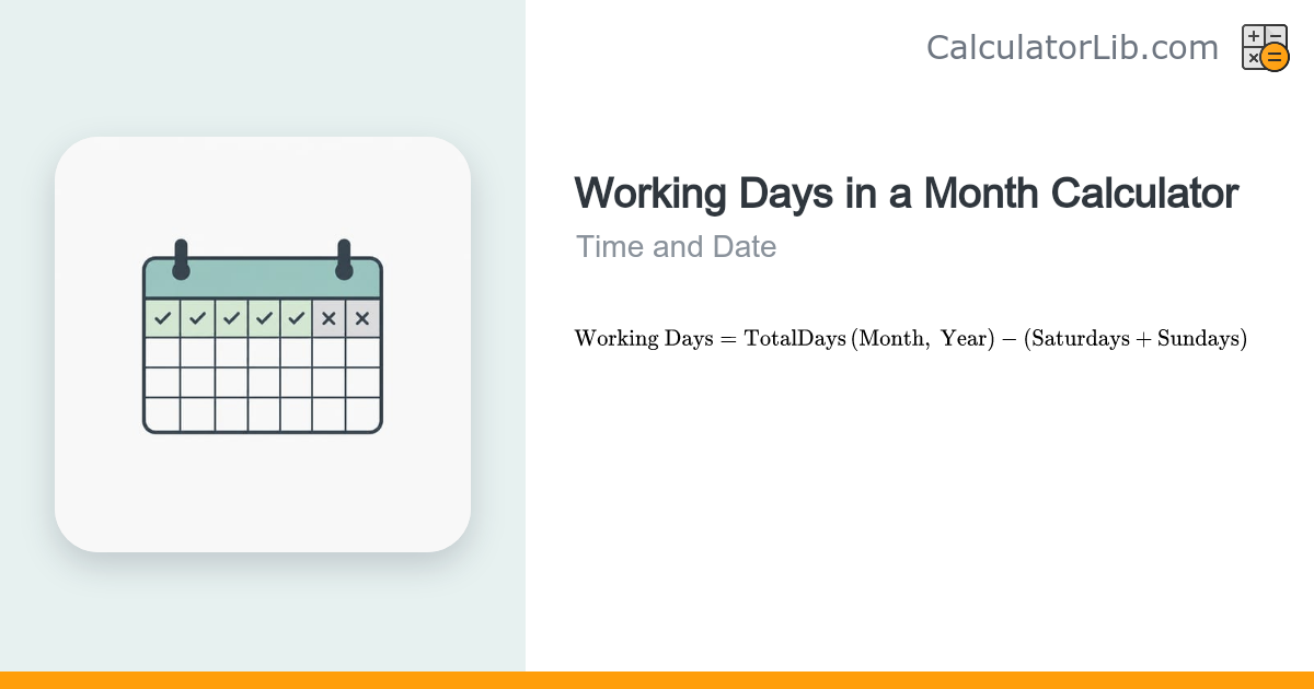 Working Days in a Month Calculator - CalculatorLib