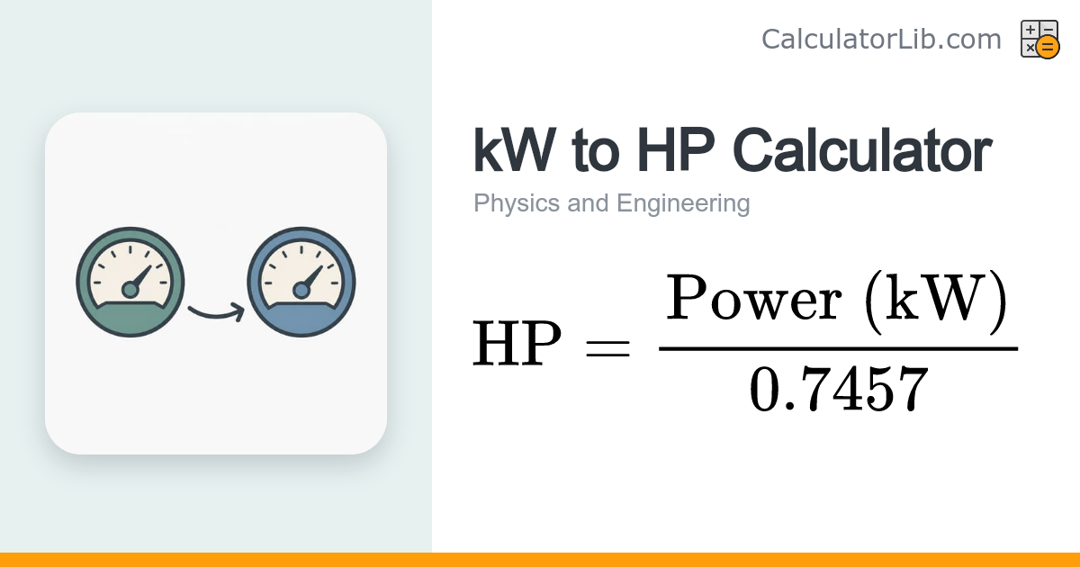 kW to HP Calculator | Kilowatts to Horsepower - CalculatorLib
