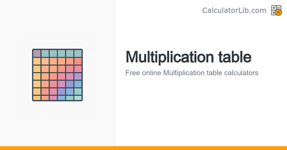 Multiplication table - CalculatorLib